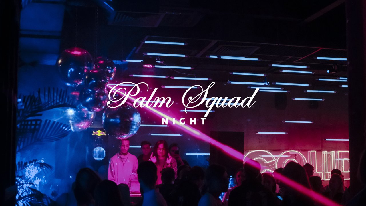 Preview image of PALM SQUAD NIGHT 10 I ANNIVERSARY IN COLLIDER